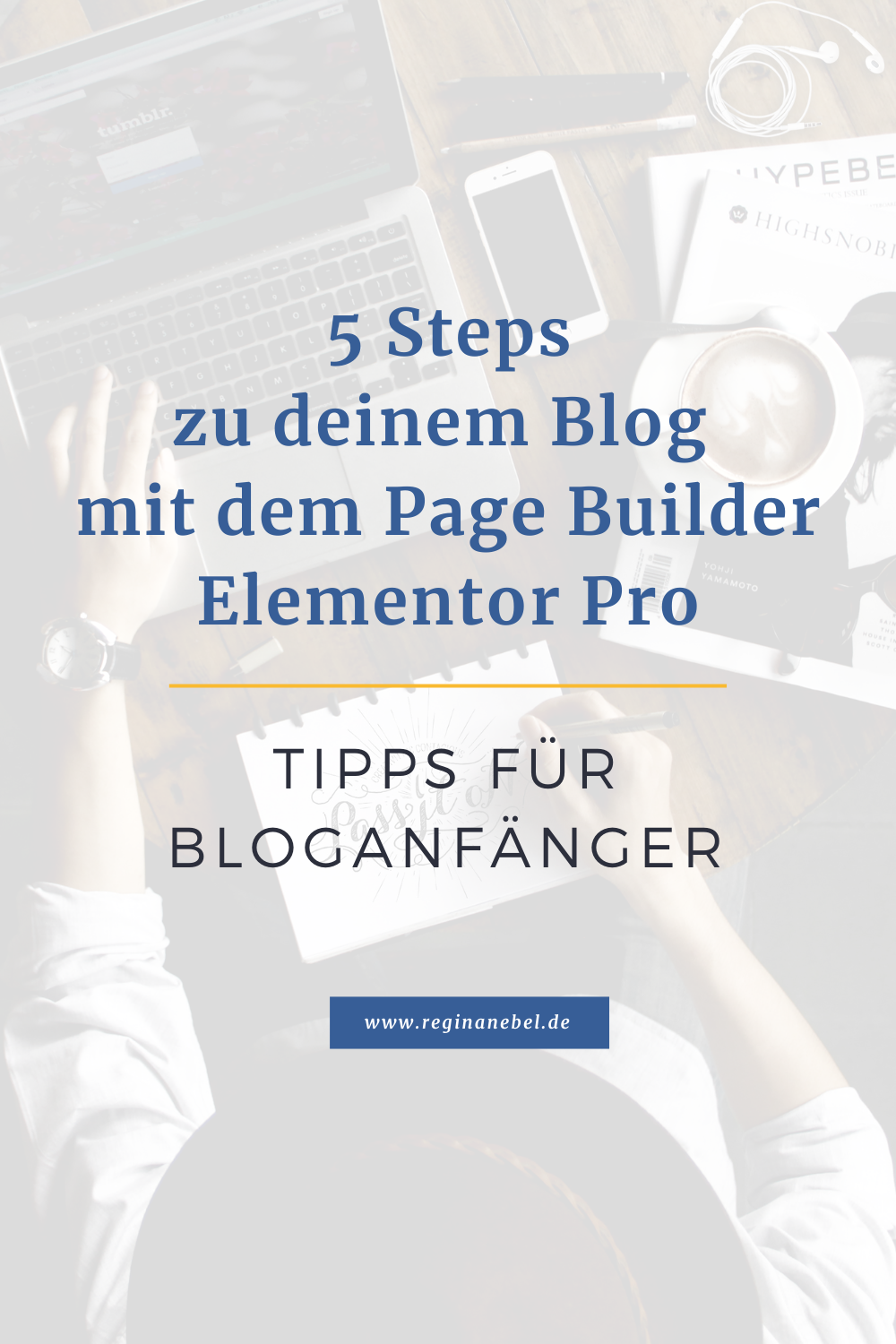 Read more about the article 5 einfache Schritte, wie du mit dem Page Builder Elementor Pro deinen Blog erstellen und promoten kannst
